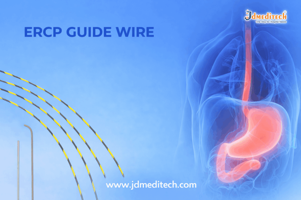 ERCP Guide Wire: Features, Benefits & Clinical Applications