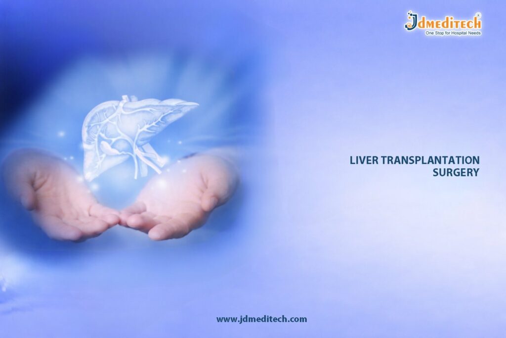 Liver Transplant Surgery – Lifesaving Liver Treatment