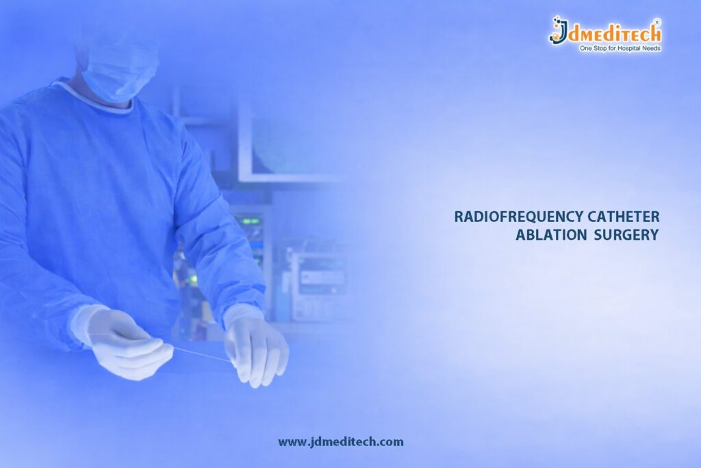 Radiofrequency Catheter Ablation – Complete Cardiology Guide