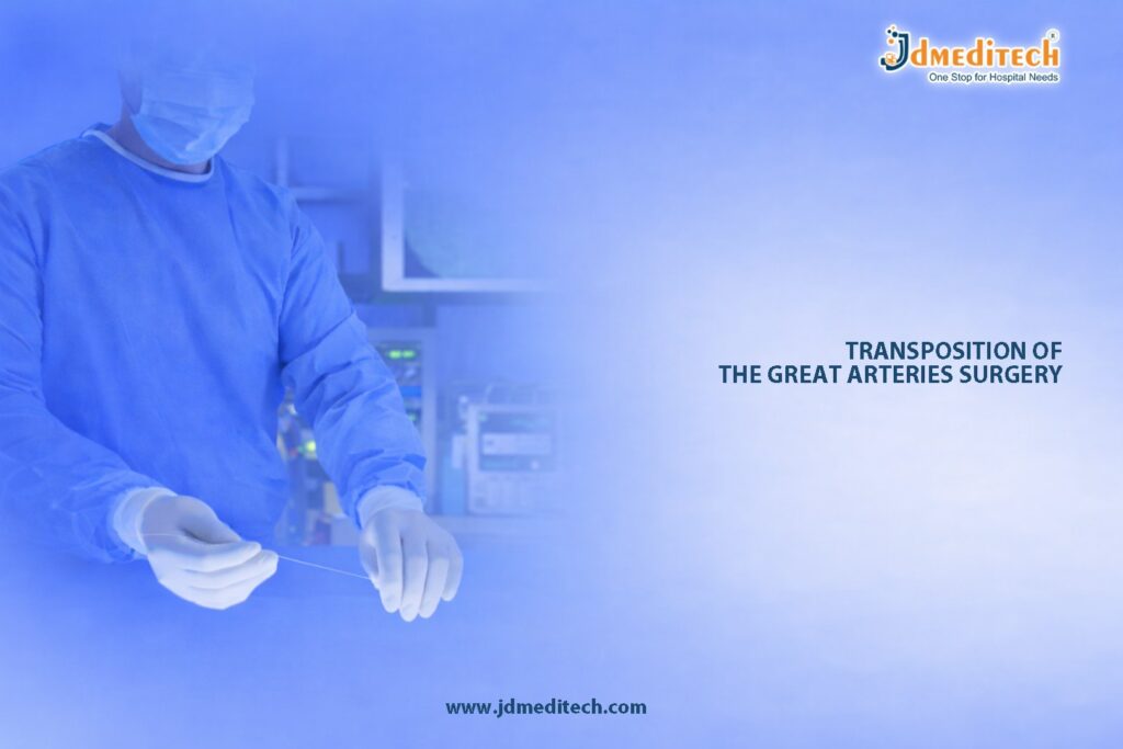 TGA Repair Surgery – Correcting Congenital Heart Defect