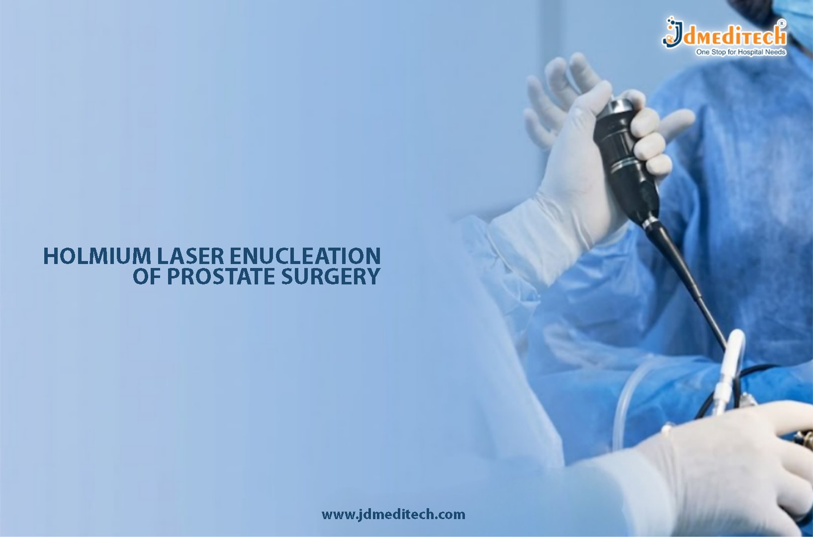 Holmium Laser Enucleation of Prostate Surgery – Advanced HoLEP Procedure