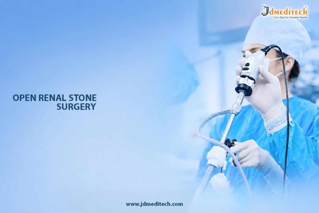 Open Renal Stone Surgery for Safe & Effective Kidney Stone Removal