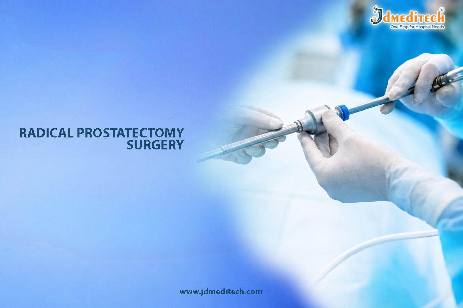 Radical Prostatectomy Surgery – Advanced Surgical Treatment for Prostate Cancer