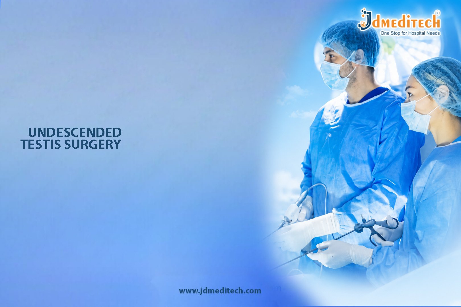 Undescended Testis Surgery – Advanced Orchiopexy Procedure for Cryptorchidism