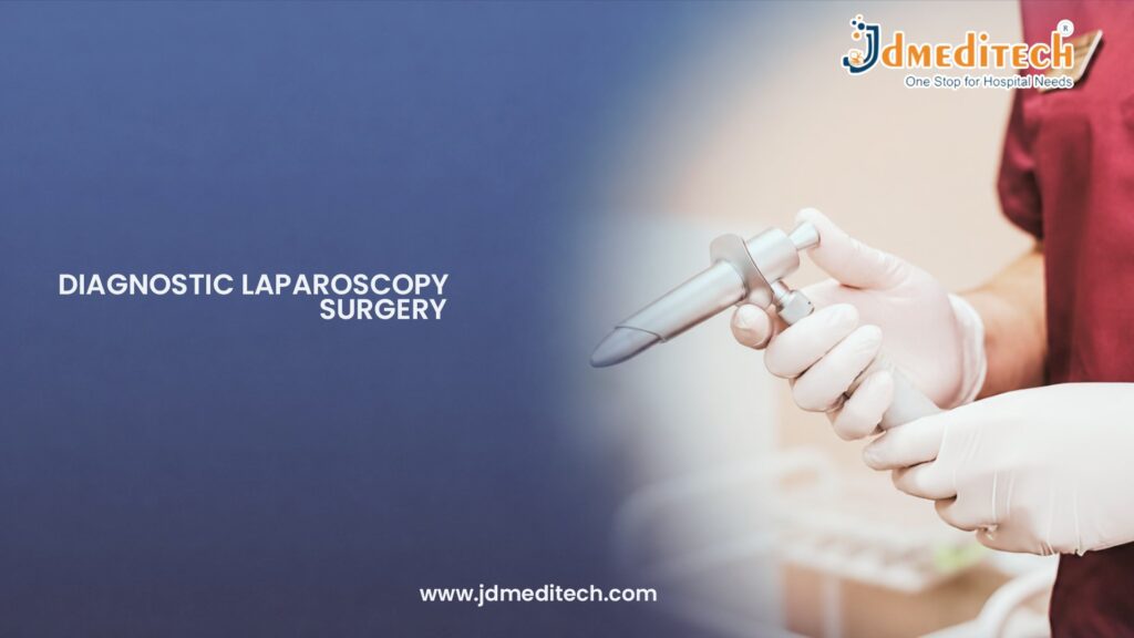 Diagnostic Laparoscopy Surgery | Modern Abdominal Diagnosis Technique