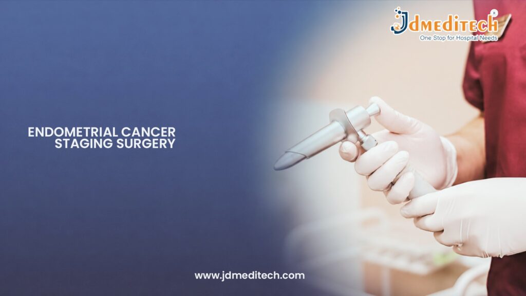 Endometrial Cancer Staging Surgery for Uterine Cancer Evaluation