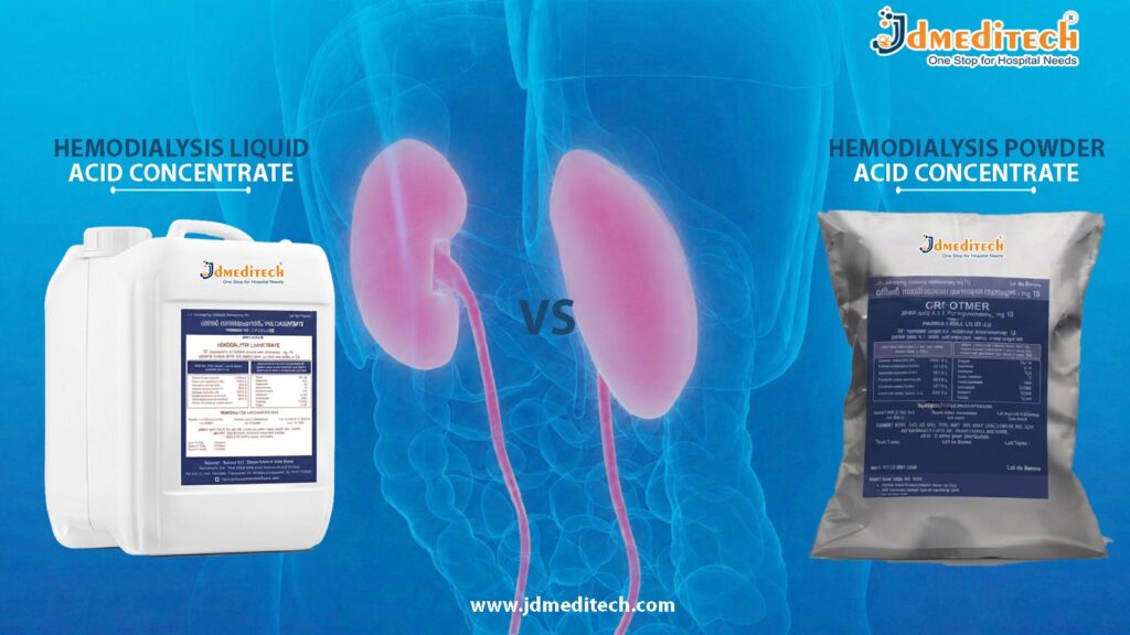 Hemodialysis Acid Concentrate Powder vs Liquid