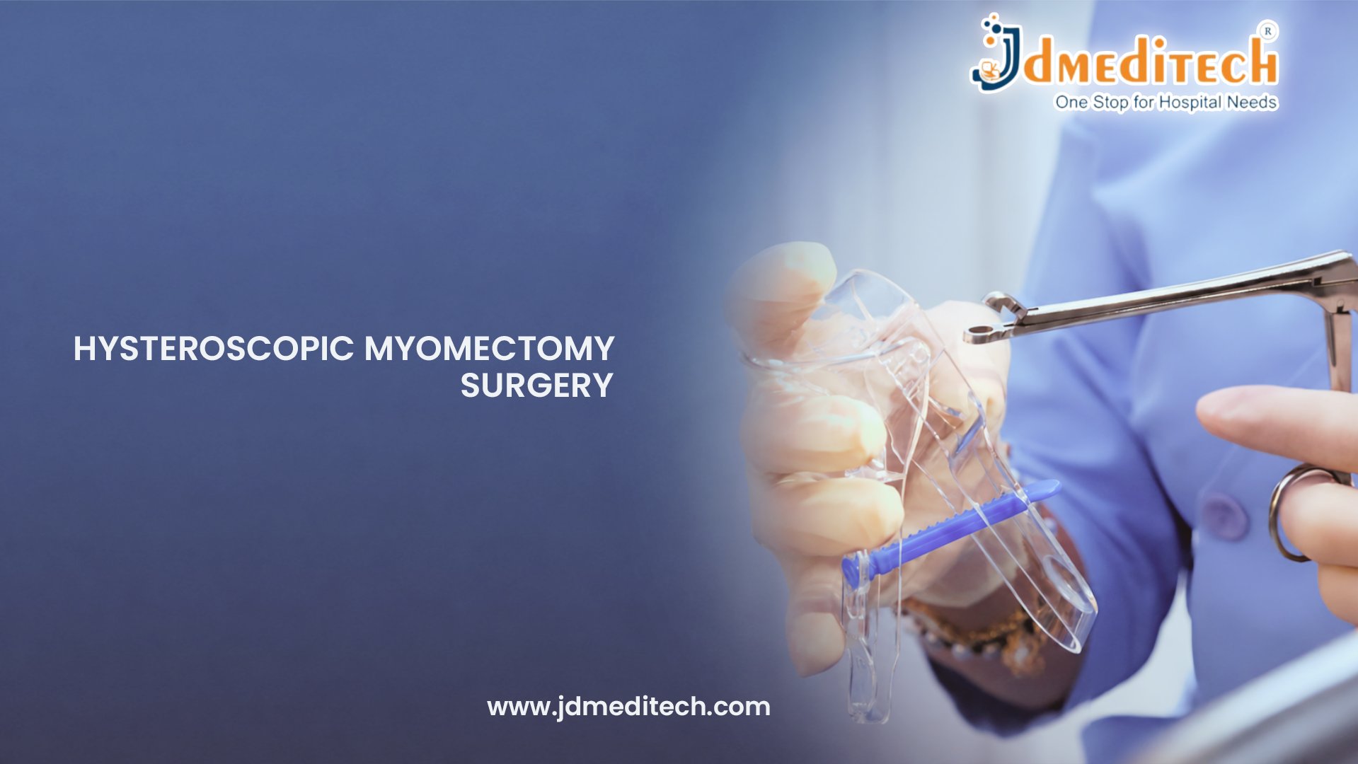 Hysteroscopic Myomectomy Surgery for Abnormal Uterine Bleeding