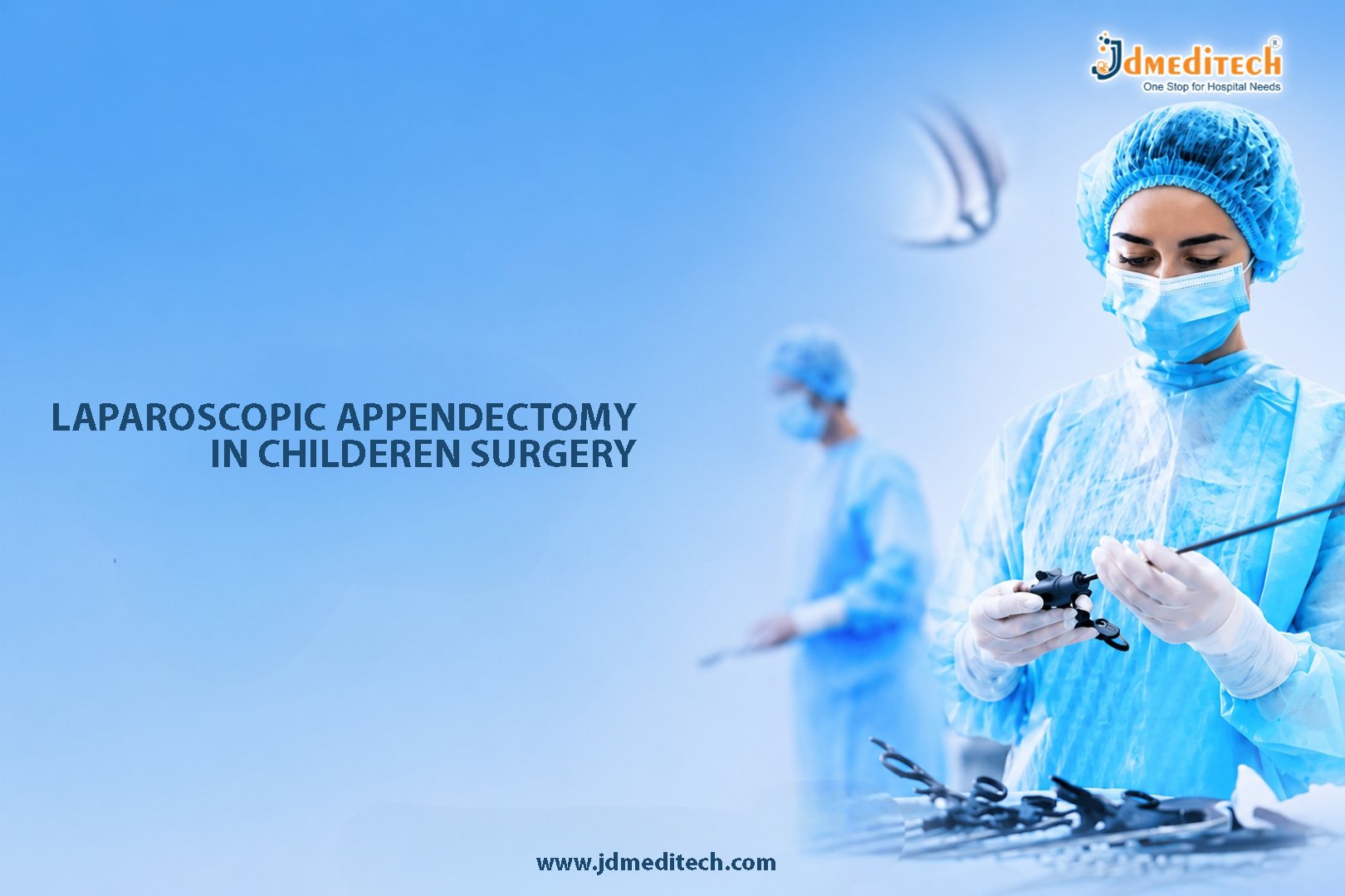 Laparoscopic Appendectomy in Children Surgery – Faster Recovery Pediatric Procedure