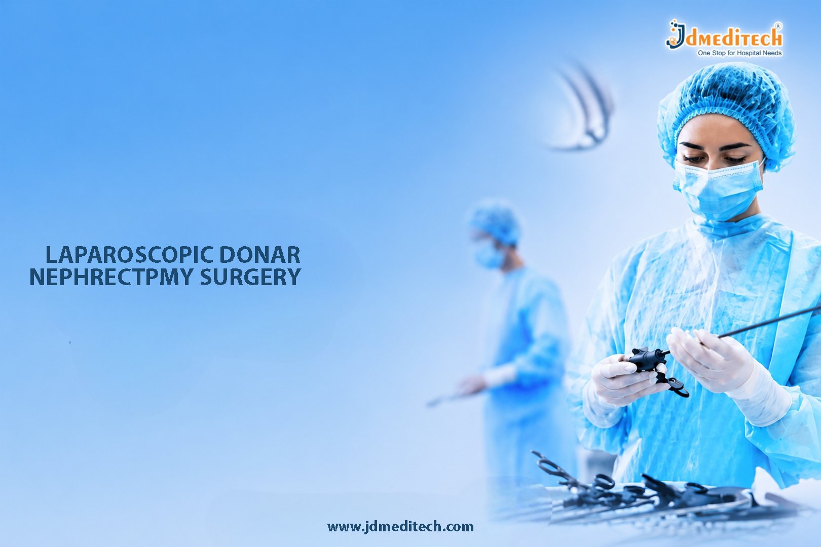 Laparoscopic Donor Nephrectomy Surgery – Minimally Invasive Living Kidney Donation Procedure