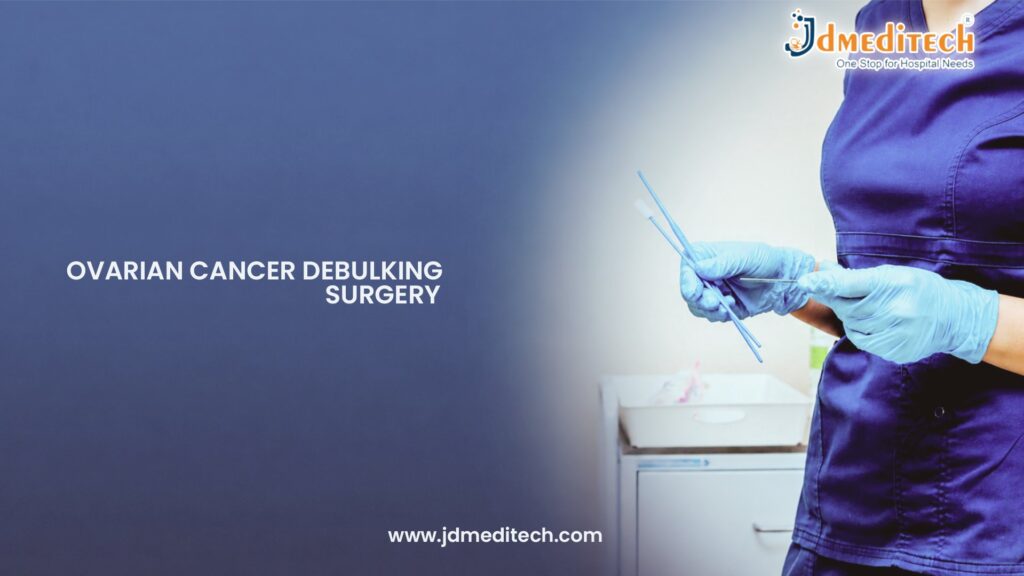 Ovarian Cancer Debulking Surgery for Advanced Tumor Removal