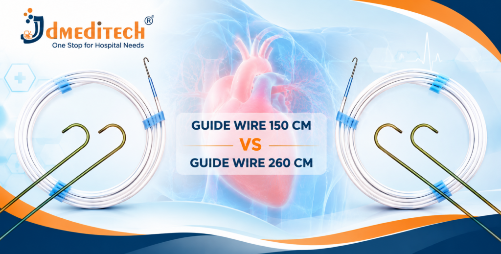 Guide Wire 150 cm vs 260 cm: Differences, Applications & Selection Guide