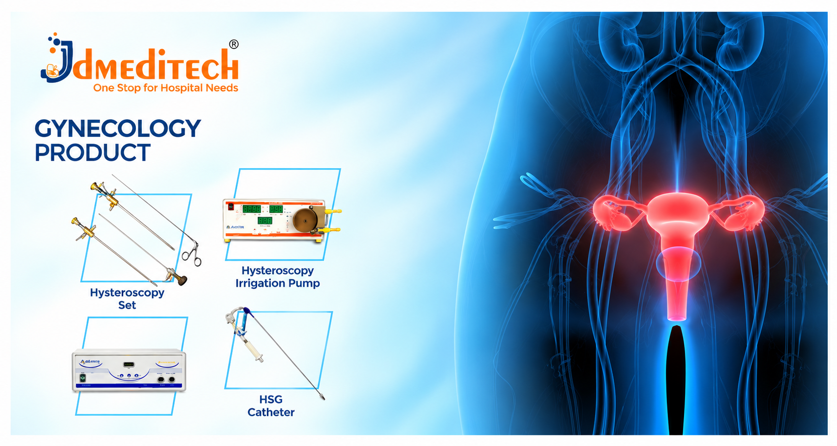Gynecology Products: Hysteroscopy Instruments, Irrigation Pumps & HSG Catheters