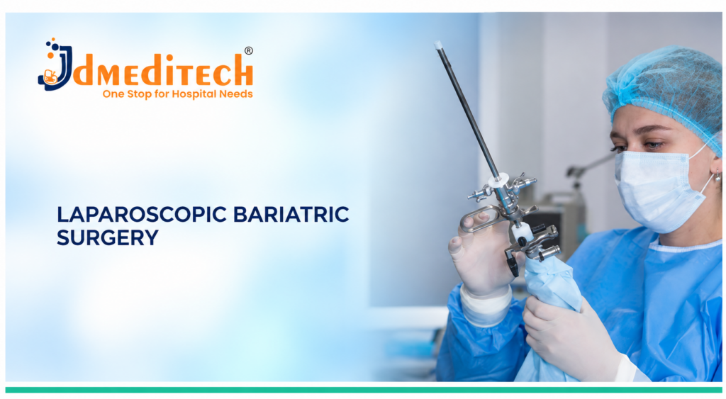 Laparoscopic Bariatric Surgery: Types, Procedure, Instruments, Benefits & Recovery