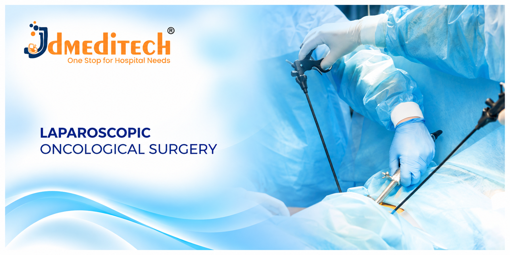 Laparoscopic Oncological Surgery: Procedures, Instruments, Benefits & Recovery