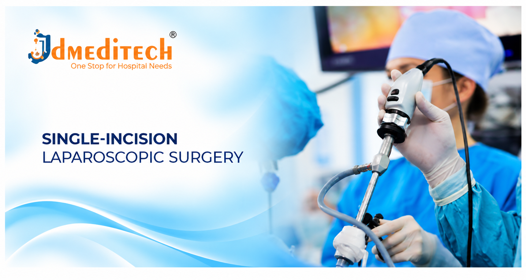 Single-Incision Laparoscopic Surgery: Procedure, Instruments, Benefits & Recovery