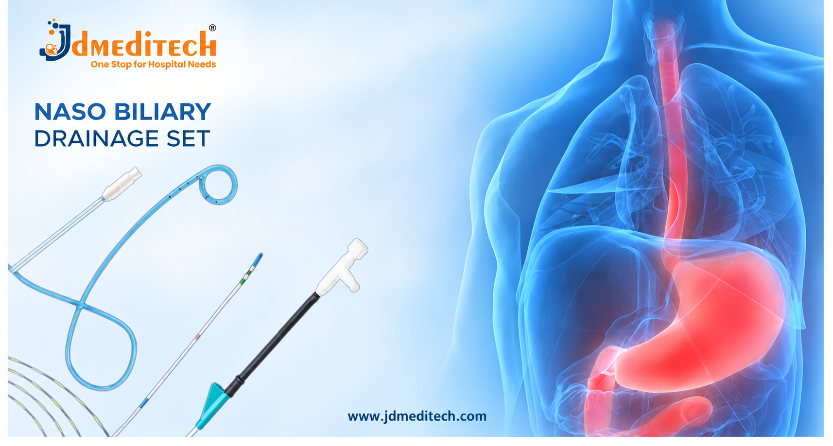 Naso Biliary Drainage Set: Components, Uses, Procedure & Benefits